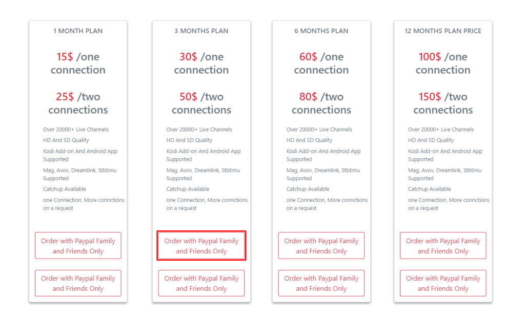 Click on the Order with PayPal Family and Friends Only button to subscribe to Dragon IPTV
