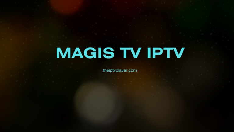 Magis TV IPTV