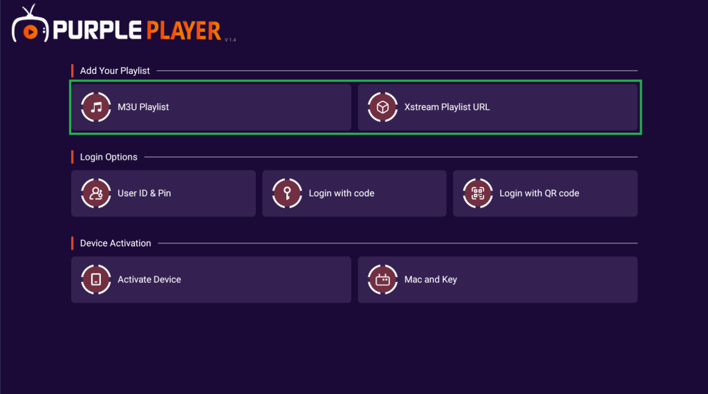 Choose your login method on Purple Smart IPTV Player