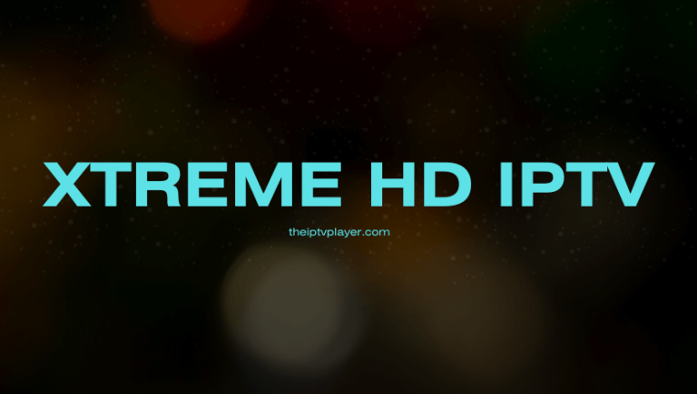 Xtreme HD IPTV