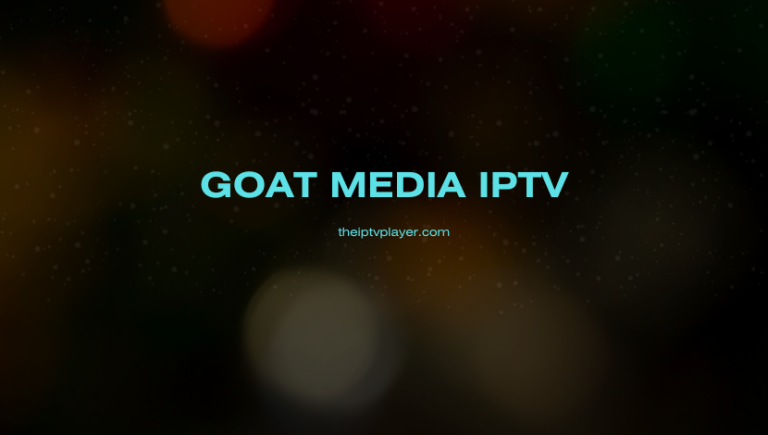 Goat Media IPTV