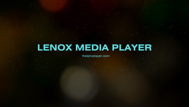 Lenox Media Player