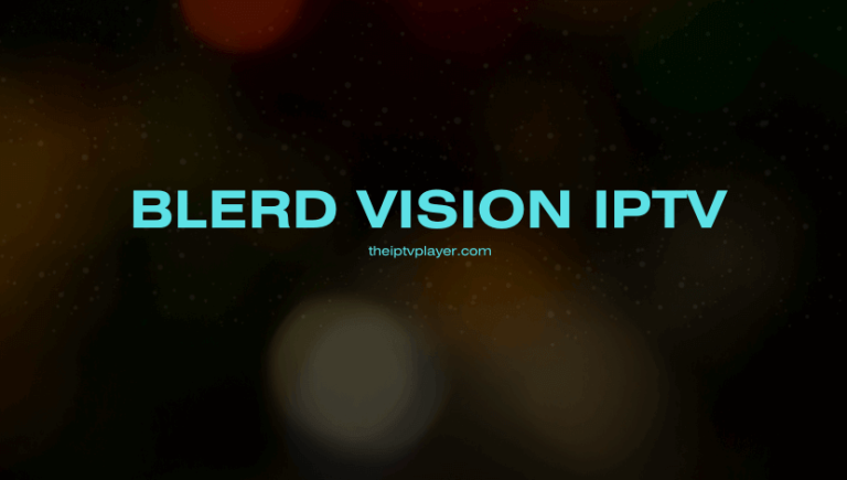 Blerd Vision IPTV